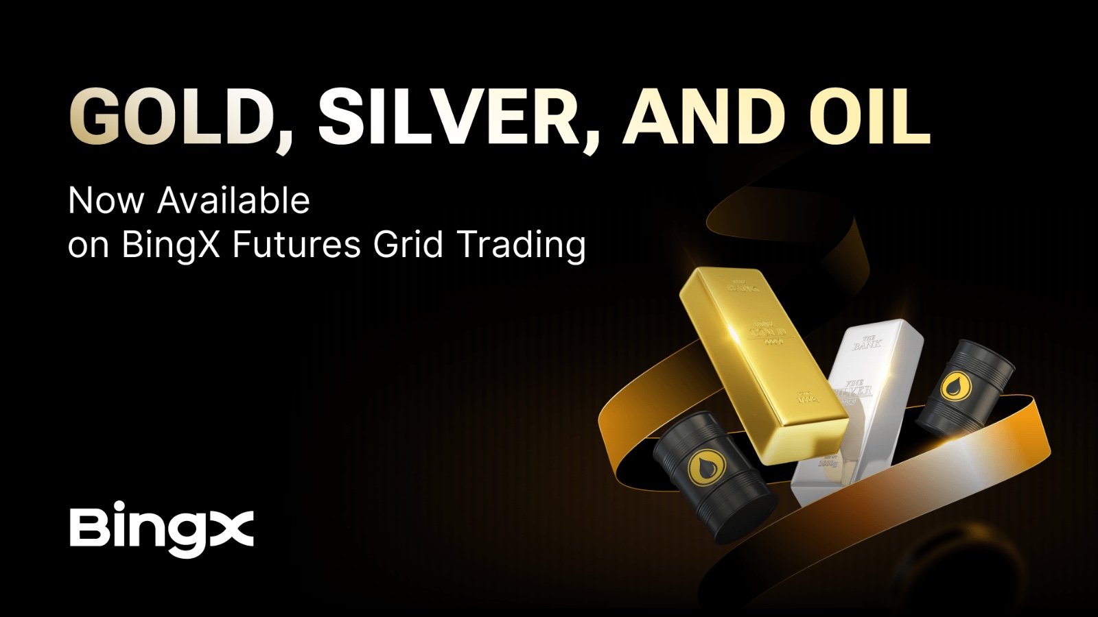 photo bingx futures grid expands to gold, silver, and oil, bringing automated precision to macro trading
