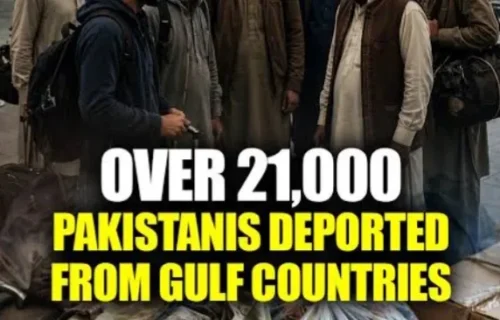 سات ماہ میں خلیجی ممالک سے 22 ہزار پاکستانی ڈی پورٹ